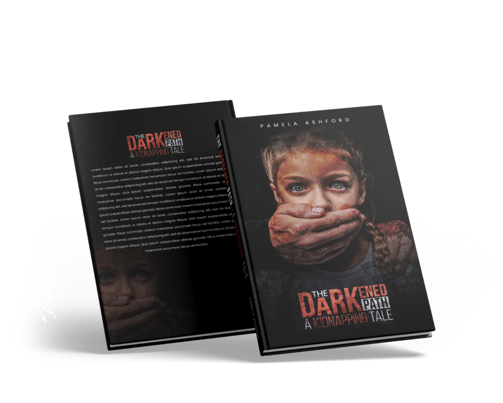 The Darkened Path: A Kidnapping Tale